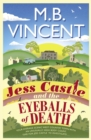 Jess Castle and the Eyeballs of Death - Book