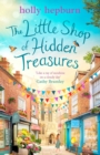 The Little Shop of Hidden Treasures : a joyful and heart-warming novel you won't want to miss - eBook