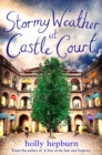 Stormy Weather at Castle Court : Part Three - eBook