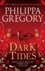 Dark Tides : The compelling new novel from the Sunday Times bestselling author of Tidelands - Book