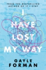 I Have Lost My Way - eBook