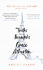 The Truths and Triumphs of Grace Atherton - Book