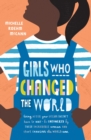 Girls Who Changed the World - eBook