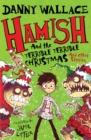 Hamish and the Terrible Terrible Christmas and Other Stories - eBook