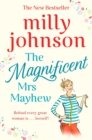 The Magnificent Mrs Mayhew : The top five Sunday Times bestseller - discover the magic of Milly - Book