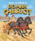 How to Drive a Roman Chariot - Book