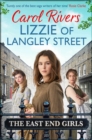 Lizzie of Langley Street : the perfect wartime family saga, set in the East End of London - Book