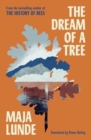The Dream of a Tree - Book