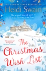 The Christmas Wish List : The perfect feel-good festive read to settle down with this winter - eBook