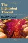 The Lightning Thread : Fishological Moments and The Pursuit of Paradise - eBook