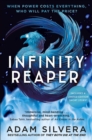 Infinity Reaper : The much-loved hit from the author of No.1 bestselling blockbuster THEY BOTH DIE AT THE END! - eBook