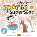 Sophie Johnson: Sports Superstar - Book