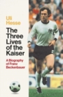 The Three Lives of the Kaiser - Book