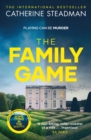 The Family Game : They've been dying to meet you . . . - Book