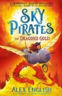 Sky Pirates: The Dragon's Gold - Book