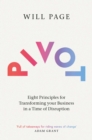 Pivot : Eight Principles for Pivoting through Disruption - eBook