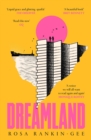 Dreamland : An Evening Standard 'Best New Book' of 2021 - Book