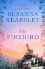 The Firebird : the sweeping story of love, sacrifice, courage and redemption - Book