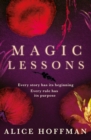 Magic Lessons : A Prequel to Practical Magic - Book
