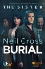 Burial : Now a major ITV crime-drama called THE SISTER - Book