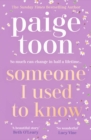 Someone I Used to Know : The gorgeous new love story with a twist, from the bestselling author - eBook
