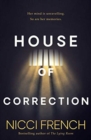 House of Correction : A twisty and shocking thriller from the master of psychological suspense - Book