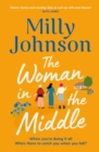 The Woman in the Middle : the perfect escapist read from the much-loved Sunday Times bestseller - eBook