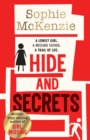 Hide and Secrets : The blockbuster thriller from million-copy bestselling Sophie McKenzie - Book