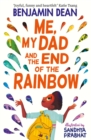 Me, My Dad and the End of the Rainbow : The most joyful book you'll read this year! - eBook
