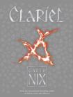 Clariel : Prequel to the internationally bestselling Old Kingdom fantasy series - Book