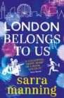 London Belongs to Us - eBook