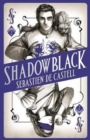 Shadowblack : Book Two in the page-turning new fantasy series - Book