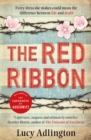 The Red Ribbon : 'Captivates, inspires and ultimately enriches' Heather Morris, author of The Tattooist of Auschwitz - eBook