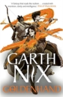 Goldenhand - The Old Kingdom 5 : The brand new book from bestselling author Garth Nix - Book