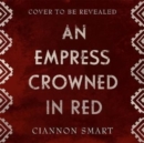 Empress Crowned in Red - Book