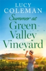 Summer at Green Valley Vineyard : An absolutely heart-warming summer romance - Book