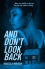 And Don't Look Back - Book