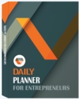 Daily Planner for Entrepreneurs : 1 Year Planner and Organizer, Daily Goals Tasks and Progress Tracker, Great Planner for Entrepreneurs - Book