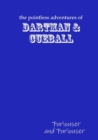 The Pointless Adventures of Dartman & Cueball - Furiouser and Furiouser - Book