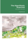 The Algorithmic Anarchist - Book