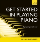 Get Started in Playing Piano: Teach Yourself Audio Ebook : Enhanced Edition - eBook