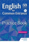 English for Common Entrance 13+ Practice Book - Book