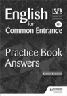 English for Common Entrance 13+ Practice Book Answers - Book