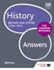 History for Common Entrance: Britain and Empire 1750-1914 Answers - Book