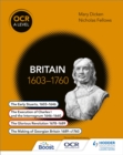 OCR A Level History: Britain 1603-1760 - Book