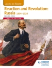 Access to History: Reaction and Revolution: Russia 1894-1924 Fourth Edition - Book