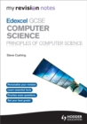 My Revision Notes Edexcel GCSE Computer Science - Book