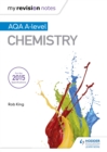 My Revision Notes: AQA A Level Chemistry - eBook