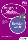 Religious Studies for Common Entrance 13+ Revision Guide - Book