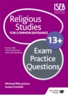 Religious Studies for Common Entrance 13+ Exam Practice Questions - Book